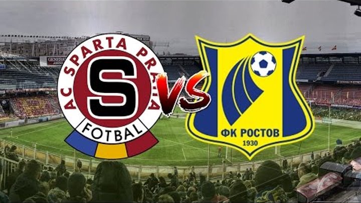 PROMO | AC Sparta Praha - FK Rostov (ФК Ростов) | Europa League
