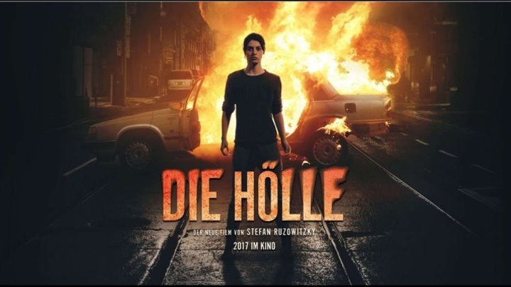 Ад. (Die Hölle) Триллер (2017)