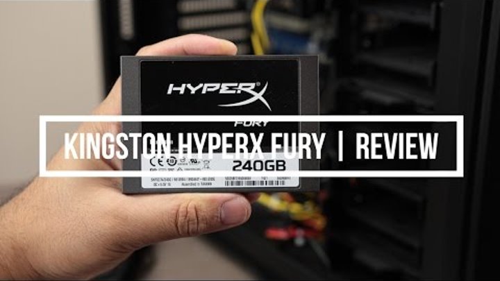 Kingston HyperX FURY SSD | Review