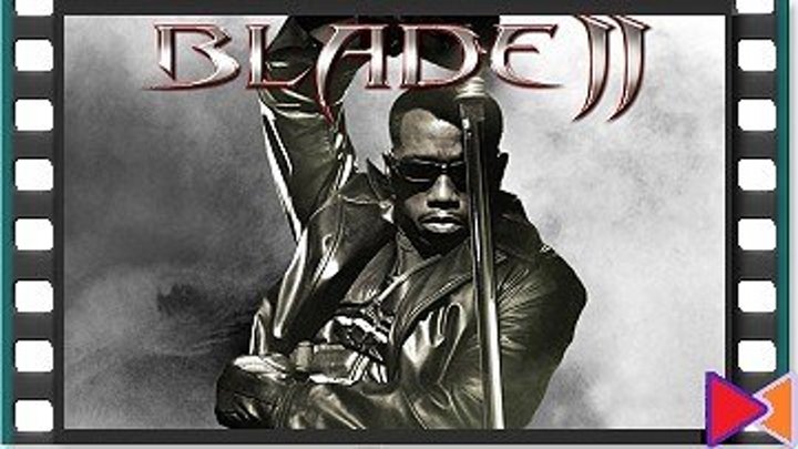 Блэйд 2 [Blade II] (2002)