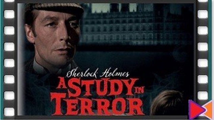 Шерлок Холмс: Этюд в кошмарных тонах [A Study in Terror] (1965)