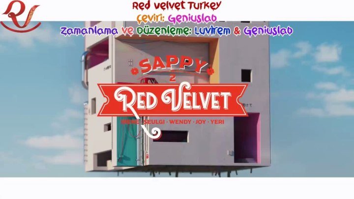 [Türkçe Alyazılı] Red Velvet (레드벨벳) - Sappy
