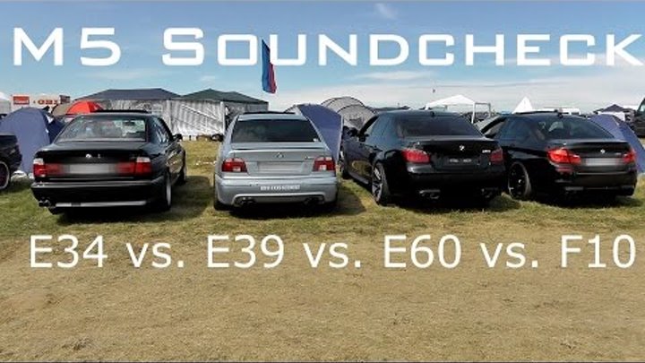 BMW M5 Generation Soundcheck - E34 E39 E60 F10 | By BMW Fans Schweiz