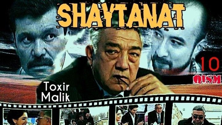 Shaytanat / Шайтанат (O'zbek serial) 🎬 10-qism.