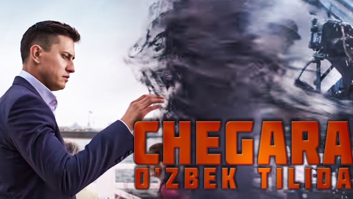 CHegara (rus kino o'zbek tilida)2018