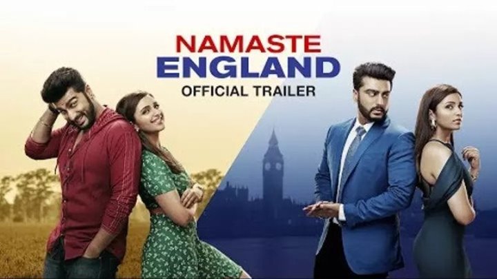 Namaste England ¦ Official Trailer ¦ Arjun Kapoor, Parineeti Chopra ¦ Vipul Amrutlal Shah ¦ Oct 19