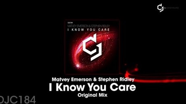 Matvey Emerson, Stephen Ridley - I Know You Care - Extended Mix