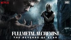 Fullmetal Alchemist: Sebzett bosszúja  (2022.08.20.)(F)