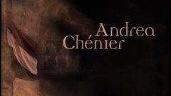 ANDREA CHENIER - Luciano Pavarotti, , Maria Guleghina, , Jua...
