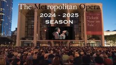 The Metropolitan Opera 20242025 Season #OPERA