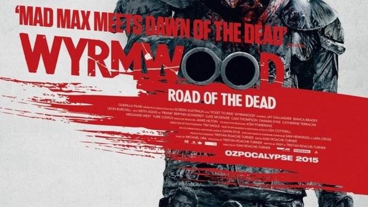 Лесной змей: Дорога мертвецов - Wyrmwood: Road Of The Dead [2014] [720p] [xXx_Pycckuu_xXx Studio]