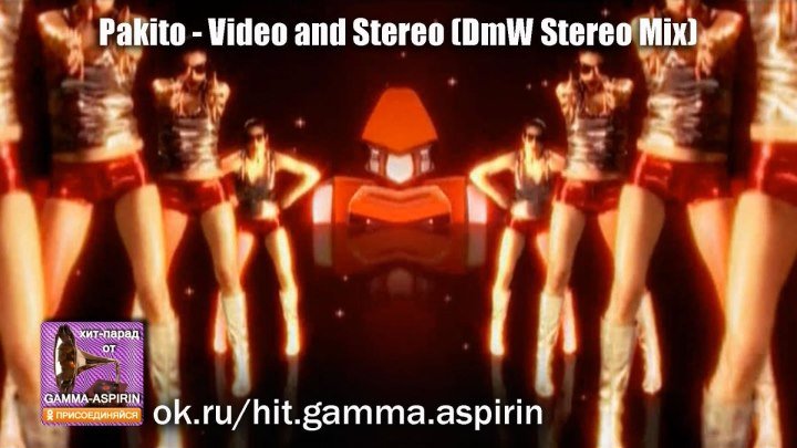 Pakito - Video and Stereo (DmW Stereo Mix)