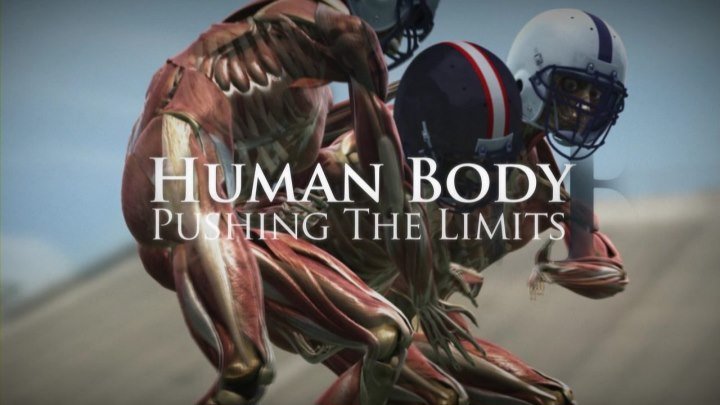 "Тело человека. Грани возможоного: Сила мышц / Human Body: Pushing the Limits"