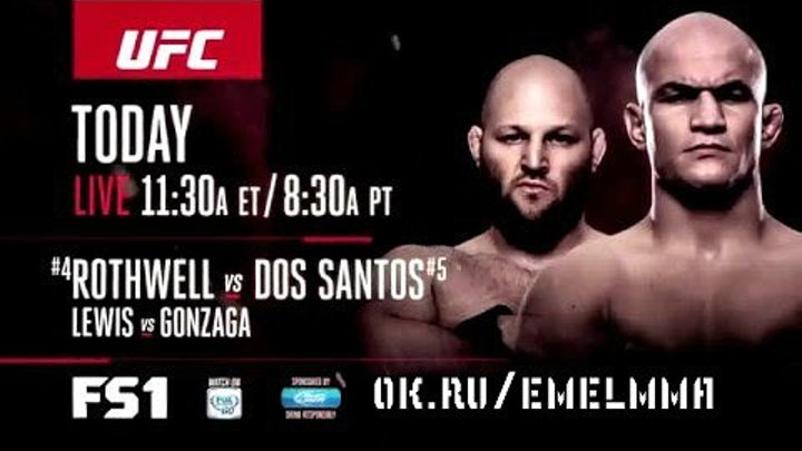 ★ Fight Night Zagreb: Rothwell vs Dos Santos - Live on FS1 Today ★