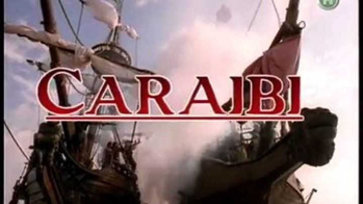 " КАРИБЫ " ( пираты ) серия 1 из 4 , 1999 г .