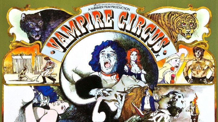 Цирк вампиров / Vampire Circus (Великобритания 1972 HD) Мистика, Фантастика, Ужасы