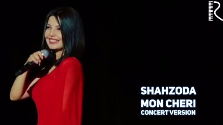 Шахзода ¦ Shahzoda - Mon cheri (concert version)