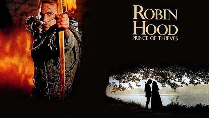 Робин Гуд- Принц воров - Robin Hood- Prince of Thieves (1991)
