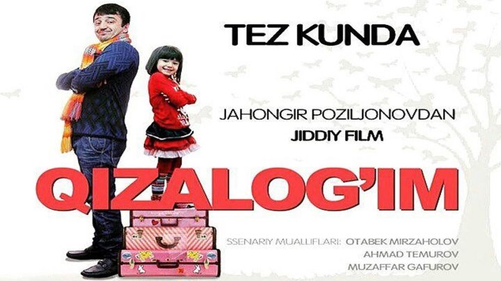 Qizalog'im (o'zbek film) _ Кизалогим (узбекфильм)