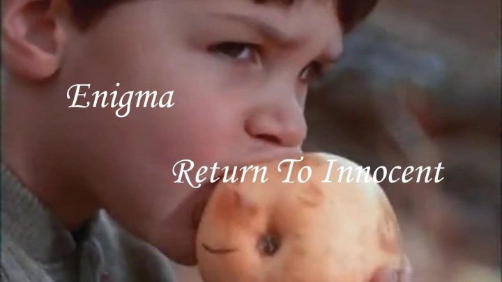 Enigma - Return To Innocence (Возврат к чистоте) клип 1993