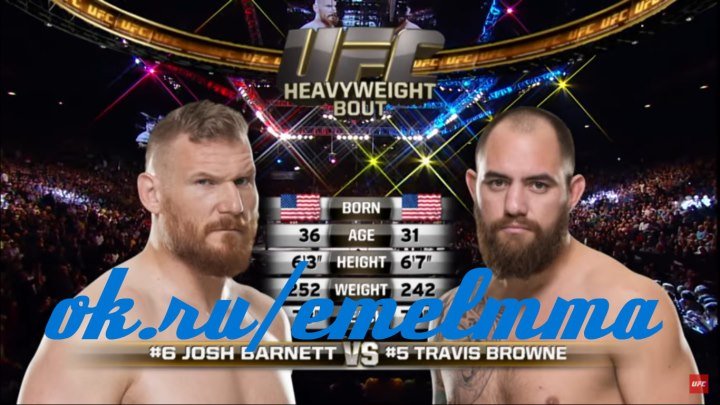 ★ Fight Night Halifax Free Fight׃ Travis Browne vs Josh Barnett ★