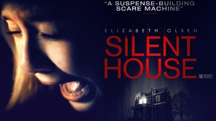 Тихий дом | Silent House (2011)