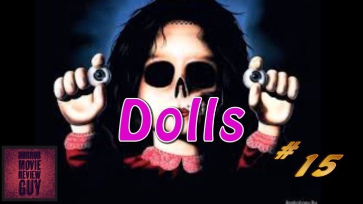 Куклы / Dolls (1987, Ужасы, фэнтези) перевод Павел Санаев