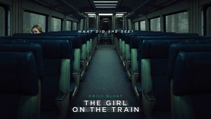Трейлер к фильму - Девушка в поезде (2016) триллер драма