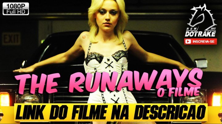 The Runaways - Garotas Do Rock O Filme completo - Dotrake Filmes