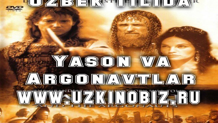 Tarjima kino "Yason va Argonavtlar 2-qism (WWW.UZKINOBIZ.RU)