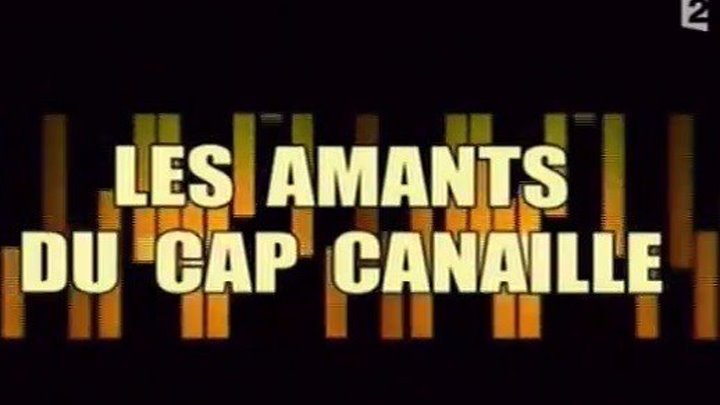 Les Amants du Cap canaille - (http://www.fela.5v.pl)