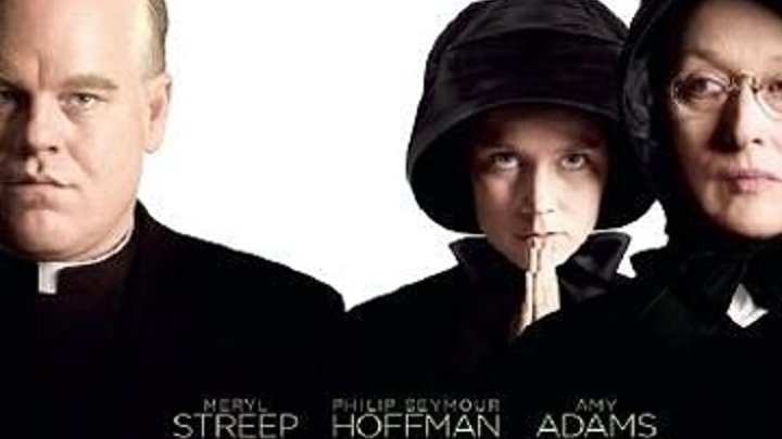 Doubt 2008 -Philip Seymour Hoffman, Meryl Streep, Amy Adams, Viola Davis