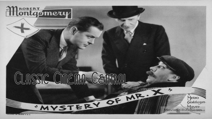 The Mystery of Mr. X (1934) Robert Montgomery, Elizabeth Allan, Lewis Stone