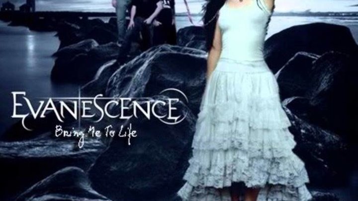 Evanescence – Bring Me To Life
