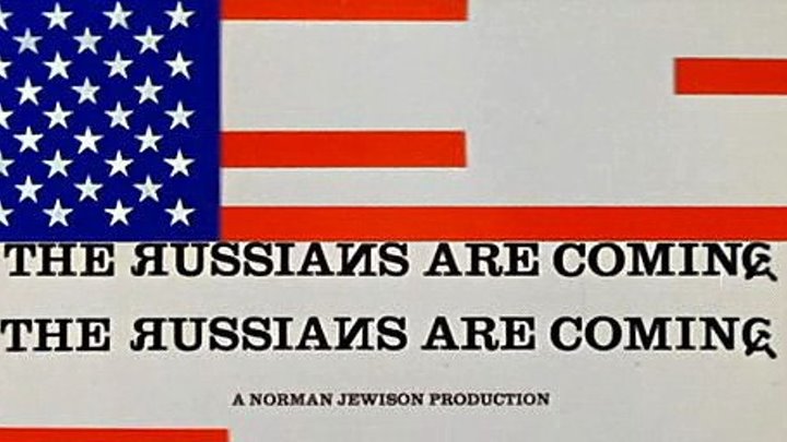 The Russians Are Coming! The Russians Are Coming! (1966) | Full Movie | w/ Carl Reiner, Eva Marie Saint, Alan Arkin, Brian Keith, Jonathan Winters