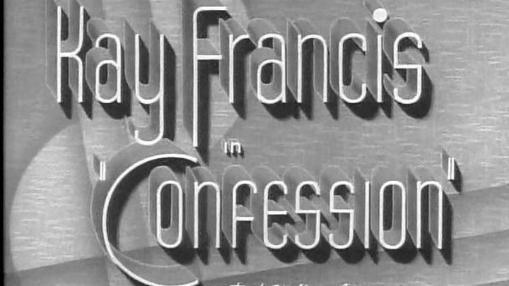 Confession (1937) | Full Movie | w/ Kay Francis, Ian Hunter, Basil Rathbone, Jane Bryan, Donald Crisp, Mary Maguire
