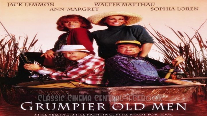 Grumpier Old Men (1995) Walter Matthau, Jack Lemmon, Ann-Margret, Burgess Meredith, Sophia Loren, Daryl Hannah