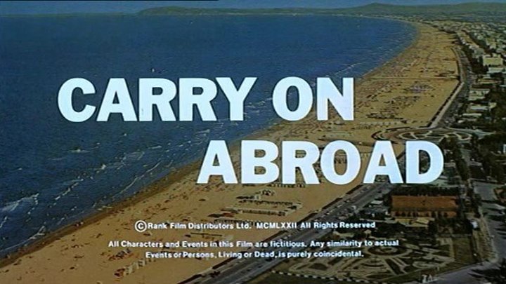 Carry On Abroad (1972) | Full Movie | w/ Sidney James, Barbara Windsor, Hattie Jacques, Joan Sims, Kenneth Williams, Charles Hawtrey, Kenneth Connor