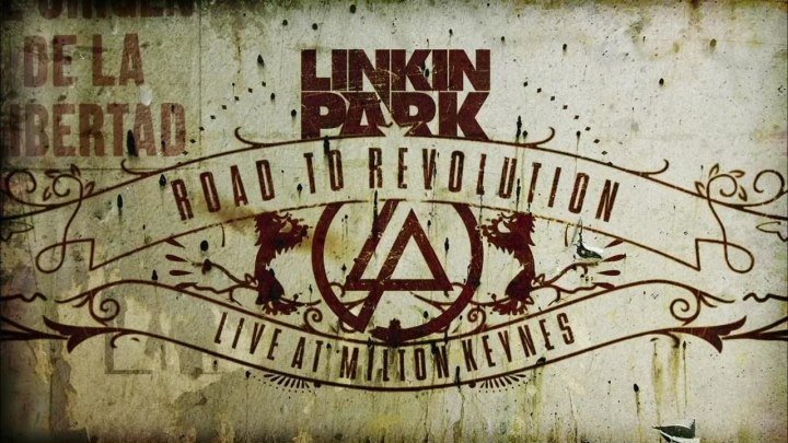 Linkin Park: Road to Revolution (2008, full concert)