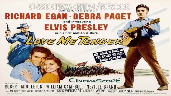 Love Me Tender (1956) Richard Egan, Debra Paget, Elvis Presley