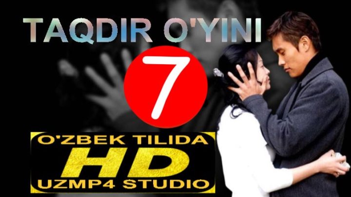 Taqdir O'yini _ koreya seriali _ 7-QISIM HD