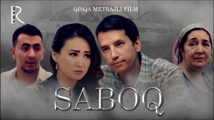 Saboq (qisqa metrajli film) _ Сабок (киска метражли фильм)