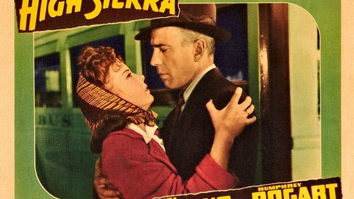 High Sierra 1941 Humphrey Bogart (In Color) Eng