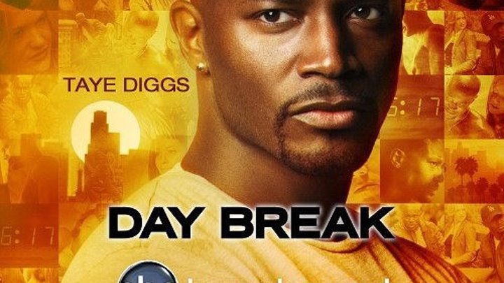 Новый день / Day Break [Серии: 01-03 из 13] (2006) / Жанр: фантастика, боевик, триллер, драма