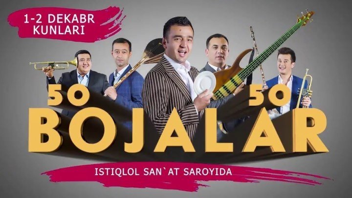 Bojalar SHOU 2017 - 50 kulgu 50 qo'shiq nomli konsert dasturi 2017