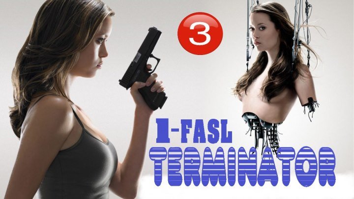 18+ Terminator Sarani konorni ximoya qilish 1-FASL (RUS TILIDA) 3-QISM
