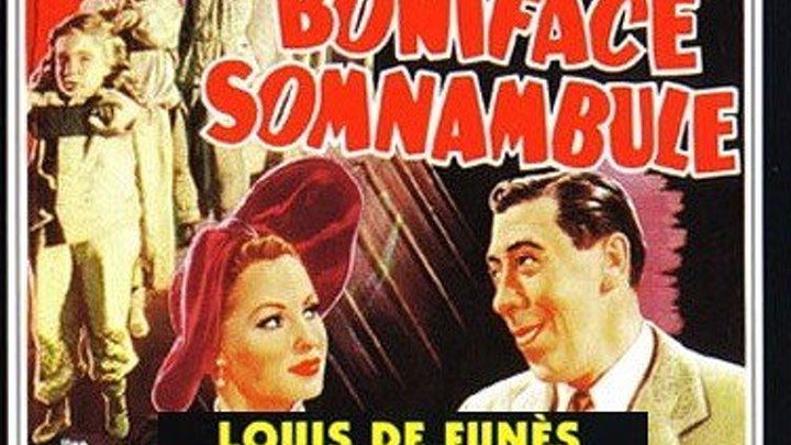 Бонифаций - лунатик 1951 Канал Луи де Фюнес