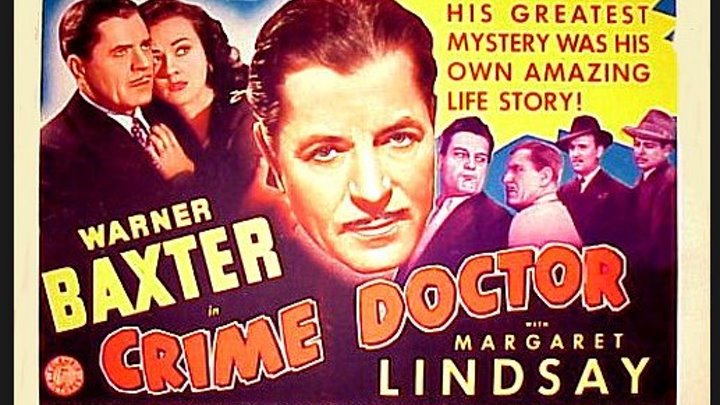 Crime Doctor (1943) - Warner Baxter, Margaret Lindsay, John Litel, Ray Collins, Leon Ames, (Eng).