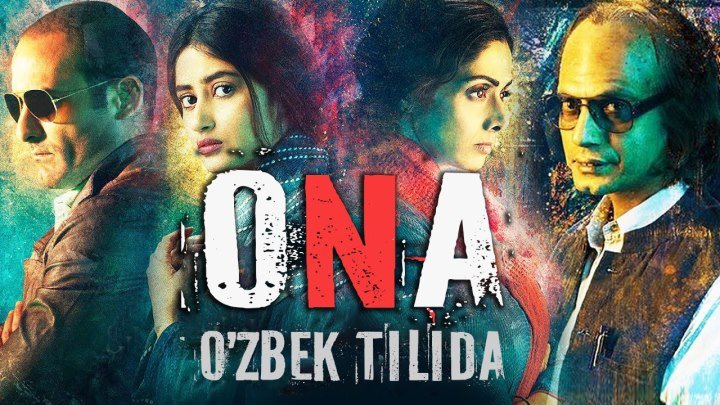 Hind film ONA uzbek tilida 2017 Primyera HD