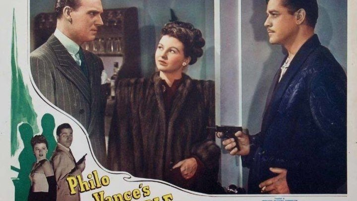 Philo Vances Gamble (1947) Alan Curtis, Vivian Austin, Frank Jenks, Tala Birell, Gavin Gordon, Joseph Crehan, Dan Seymour, Director: Basil Wrangell (Eng).